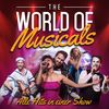 The World of Musicals - Alle Hits in einer Show