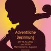 Adventliche Besinnung