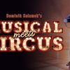 MUSICAL meets CIRCUS