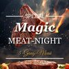 Magic Meat Night im Spatzl & Spezl 