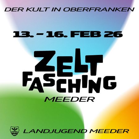 Zeltfasching Meeder 13.-16.02. 2026