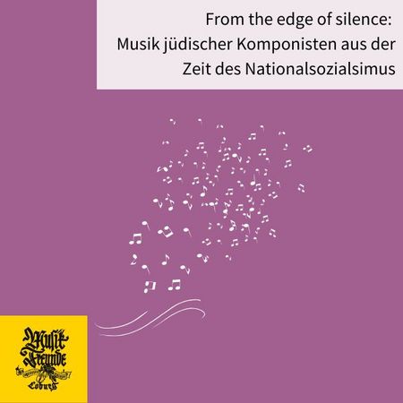 From the Edge of Silence Musik jüdischer Komponisten