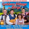 Goldene Klänge der Berge - Die schönsten Lieder aus den Bergen