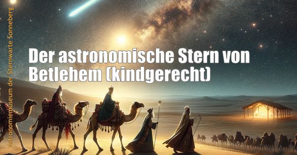 Der astronomische Stern von Betlehem