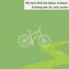 Mit dem Rad die Natur erleben