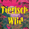 House Fasching "Tierisch wild"