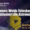 Das James-Webb-Teleskop revolutioniert die Astronomie