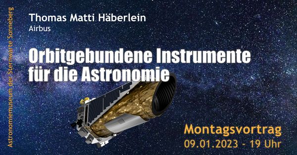 VortragsankündigungOrbitgebundene Instrumente für die Astronomie 